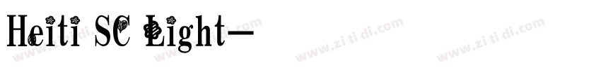 Heiti SC Light字体转换